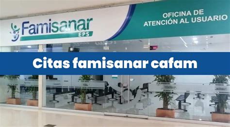 citas cafam telfono|Medios de Contacto